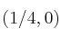 (1/4, 0)