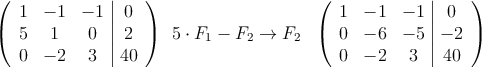 \left(
\begin{array}{ccc|c}
1 & -1 & -1 & 0 \\
5 & 1 & 0 & 2 \\
0 & -2 & 3 & 40
\end{array}
\right )
\begin{array}{c}
 \: \\
5 \cdot F_1 - F_2 \rightarrow F_2 \\
 \:
\end{array}
\:
\left(
\begin{array}{ccc|c}
1 & -1 & -1 & 0 \\
0 & -6 & -5 & -2 \\
0 & -2 & 3 & 40
\end{array}
\right )