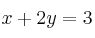 x+2y=3