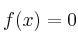 f(x)=0