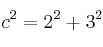 c^2=2^2+3^2