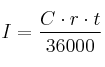 I = \frac{C \cdot r \cdot t}{36000}
