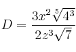 D = \frac{3x^2 \sqrt[5]{4^3}}{2z^3 \sqrt{7}}