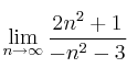 \lim\limits_{n \rightarrow \infty} \frac{2n^2+1}{-n^2-3}