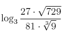 \log_3 \frac{27 \cdot \sqrt{729}}{81 \cdot \sqrt[3]{9}}