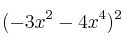 (-3x^2-4x^4)^2