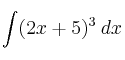 \int (2x+5)^3 \: dx