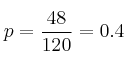 p=\frac{48}{120} = 0.4