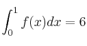 \int_0^1 f(x) dx = 6