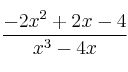 \frac{-2x^2+2x-4}{x^3-4x}