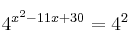 4^{x^2-11x+30} = 4^2