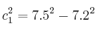 c_1^2=7.5^2 - 7.2^2