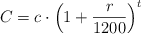 C = c \cdot \left( 1 + \frac{r}{1200} \right)^t