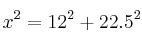 x^2 = 12^2 + 22.5^2