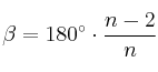 \beta=180^\circ \cdot \frac{n-2}{n}