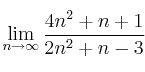 \lim\limits_{n \rightarrow \infty} \frac{4n^2+n+1}{2n^2+n-3}