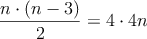 \frac{n \cdot (n-3)}{2}} = 4 \cdot 4n