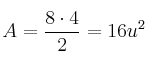 A = \frac{8 \cdot 4}{2} = 16 u^2