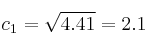 c_1=\sqrt{4.41}=2.1