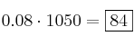 0.08 \cdot 1050 = \fbox{84}