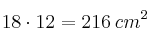 18 \cdot 12 = 216 \: cm^2