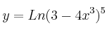 y = Ln(3-4x^3)^5