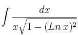 \int  \frac{dx}{x \sqrt{1-(Ln \: x)^2}} 