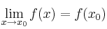 \lim\limits_{x \rightarrow x_0} f(x) = f(x_0)
