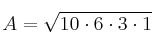 A = \sqrt{10 \cdot 6 \cdot 3 \cdot 1}