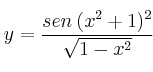 y = \frac{sen \: (x^2+1)^2}{\sqrt{1-x^2}}
