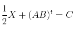 \frac{1}{2}X + (AB)^t = C