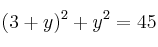 (3+y)^2 + y^2 = 45