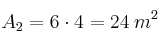 A_2= 6 \cdot 4 = 24 \: m^2