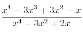 \frac{x^4-3x^3+3x^2-x}{x^4-3x^2+2x}