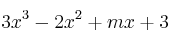 3x^3 - 2x^2 + mx + 3