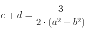 c+d=\frac{3}{2 \cdot (a^2-b^2)} 