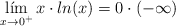  \displaystyle \lim_{x \rightarrow 0^+} x \cdot ln (x) = 0 \cdot (- \infty)