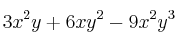 3x^2y + 6xy^2 - 9x^2y^3