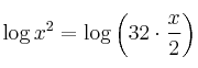  \log {x^2} = \log {\left( 32 \cdot \frac{x}{2}\right)}