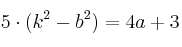 5 \cdot (k^2-b^2)= 4a+3