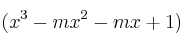 (x^3-mx^2-mx+1)