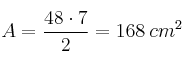A = \frac{48 \cdot 7}{2}=168 \: cm^2
