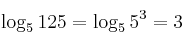  \log_5{125} = \log_5{5^3} = 3