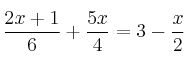 \frac{2x+1}{6}+\frac{5x}{4}=3-\frac{x}{2}