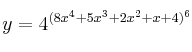 y = 4^{(8x^4+5x^3+2x^2+x+4)^6}
