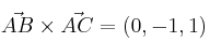 \vec{AB} \times \vec{AC} = (0,-1,1)