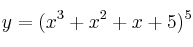 y=(x^3+x^2+x+5)^5