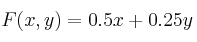 F(x,y)=0.5x+0.25y