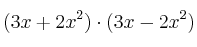 (3x+2x^2) \cdot (3x-2x^2)