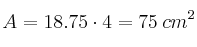 A=18.75 \cdot 4 = 75 \: cm^2